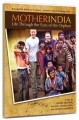 Mother India - Life Through the Eyes Of An Orphan