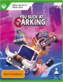 You Suck At Parking (Xbox X Game)