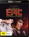Epic: Elvis Presley In Concert (4K Ultra HD)