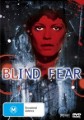 Blind Fear