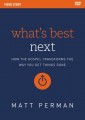 Matt Perman - Whats Best Next