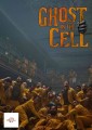 Ghost In The Cell