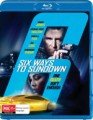 6 Ways To Sundown (Blu Ray)