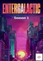 Entergalactic - Complete Season 1