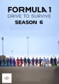 Formula 1 - Drive To Survive - Complete Season 6