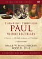 Thinking Through Paul - Video Lectures