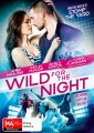 Wild for the Night