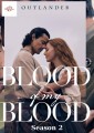 Outlander: Blood Of My Blood - Complete Season 2