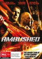 Ambushed (2013) 