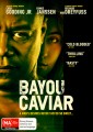 Bayou Caviar