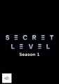 Secret Level - Complete Season 1