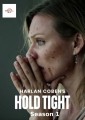 Hold Tight - Complete Season 1
