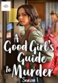 A Good Girl's Guide To Murder - Complete Season 1