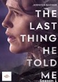 The Last Thing He Told Me - Complete Season 1