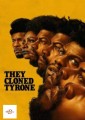 They Cloned Tyrone