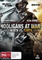 Hooligans At War - North Vs South