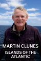Martin Clunes: Islands Of The Atlantic