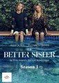 The Better Sister - Complete Season 1