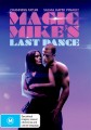 Magic Mike’s Last Dance