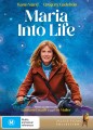Maria Into Life