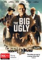 The Big Ugly