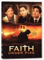Faith Under Fire