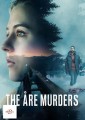 The Are Murders - Complete Series