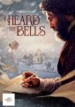 I Heard the Bells