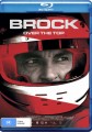 Brock - Over the Top (Blu Ray)