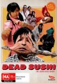 Dead Sushi