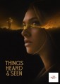 Things Heard And Seen