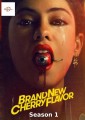 Brand New Cherry Flavor - Complete Season 1