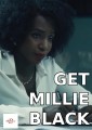 Get Millie Black: Miniseries
