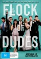 Flock Of Dudes