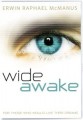 Wide Awake