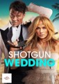 Shotgun Wedding