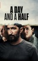 A Day And A Half