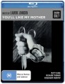 Youll Like My Mother (Blu Ray)