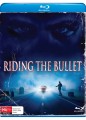 Riding The Bullet (Blu Ray)