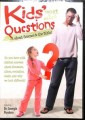 Kids Most-Asked Questions About Science And The Bible