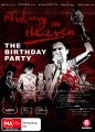 Mutiny In Heaven: The Birthday Party