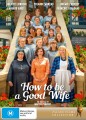 How To Be A Good Wife