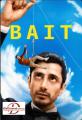 Bait - Complete Season 1