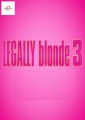 Legally Blonde 3