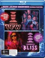 VFW / Bliss (Blu Ray)
