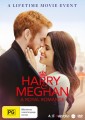 Harry And Meghan - A Royal Romance